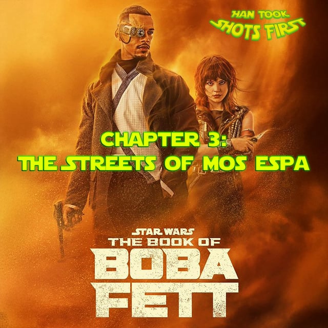 HTSF Ep 65: The Book of Boba Fett Ch 3: The Street of Mos Espa image