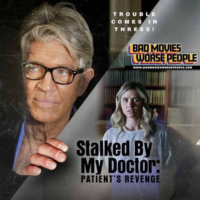 Ep 181: Stalked By My Doctor: Patient's Revenge image