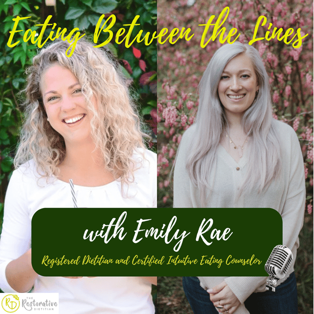 E28: The Intuitive Eating Breakdown you NEED to create clarity on this approach with Emily Rae, RD and Certified Intuitive Eating Counselor image