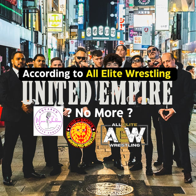 AEW Has Decided United Empire Is No More! (youtube livestream) image