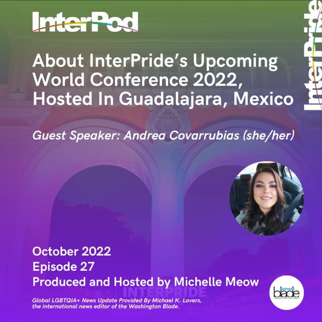 About InterPride's Upcoming World Conference 2022, Hosted In Guadalajara, Mexico image