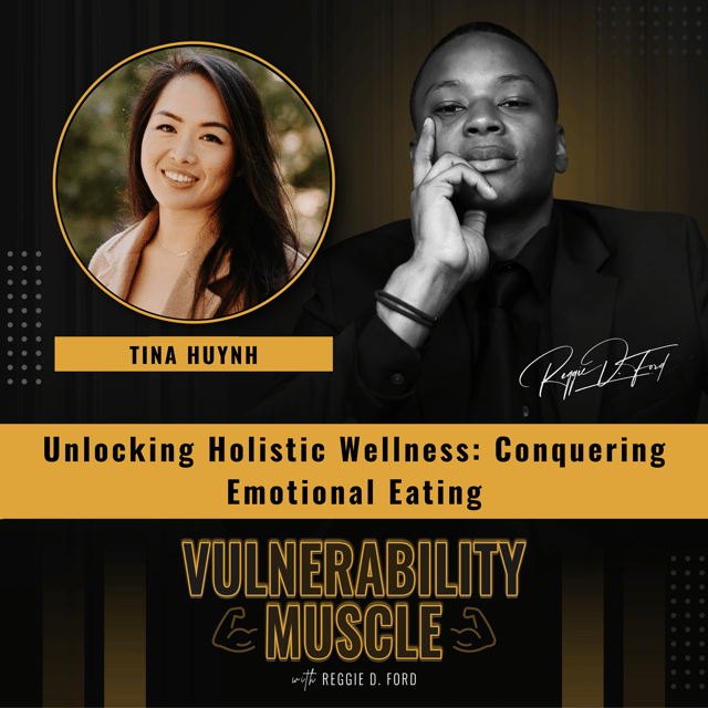 026 - Unlocking Holistic Wellness: Conquering Emotional Eating with Tina Huynh image