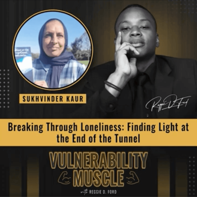 048 - Breaking Through Loneliness: Finding Light at the End of the Tunnel with Sukhvinder Kaur image