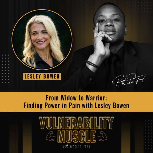 065 - From Widow to Warrior: Finding Power in Pain with Lesley Bowen image