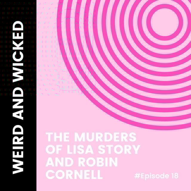 TRUE CRIME: The Murders of Lisa Story and Robin Cornell image