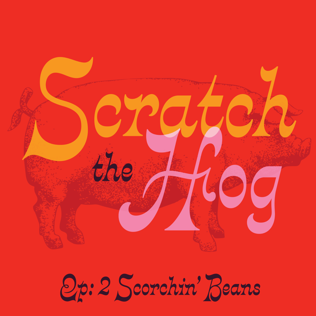 Episode 02: Scorchin' Beans  image