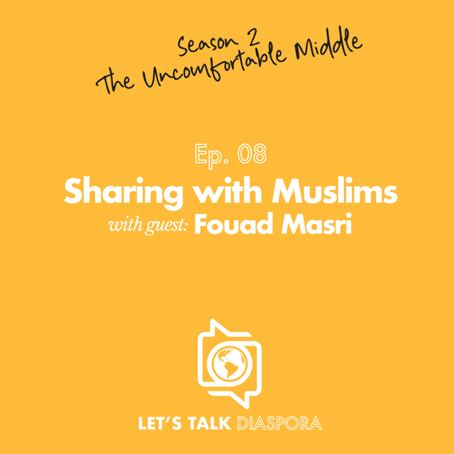 Sharing with Muslims with Fouad Masri image