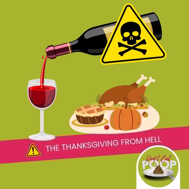 The Thanksgiving From Hell: When Actual Poison is On the Menu | Episode 153 image
