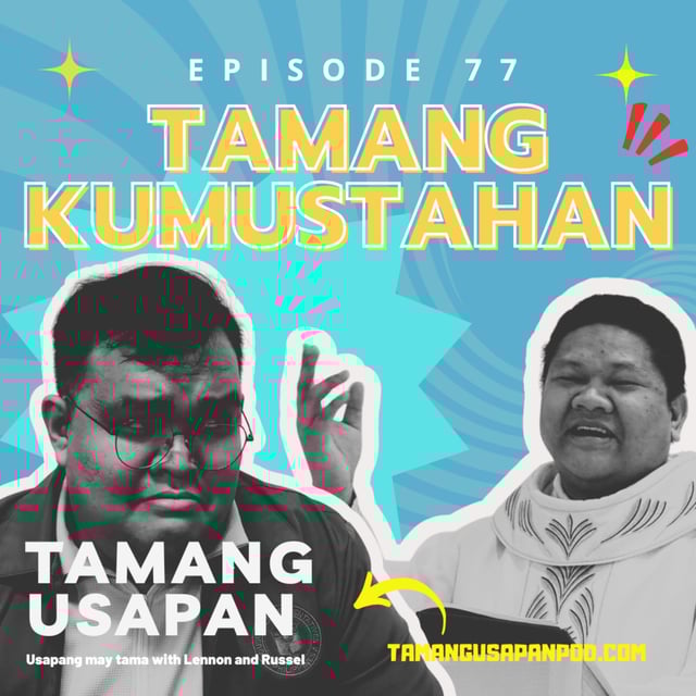 Tamang Kumustahan: Semi-light talks after our Christology mini-series image