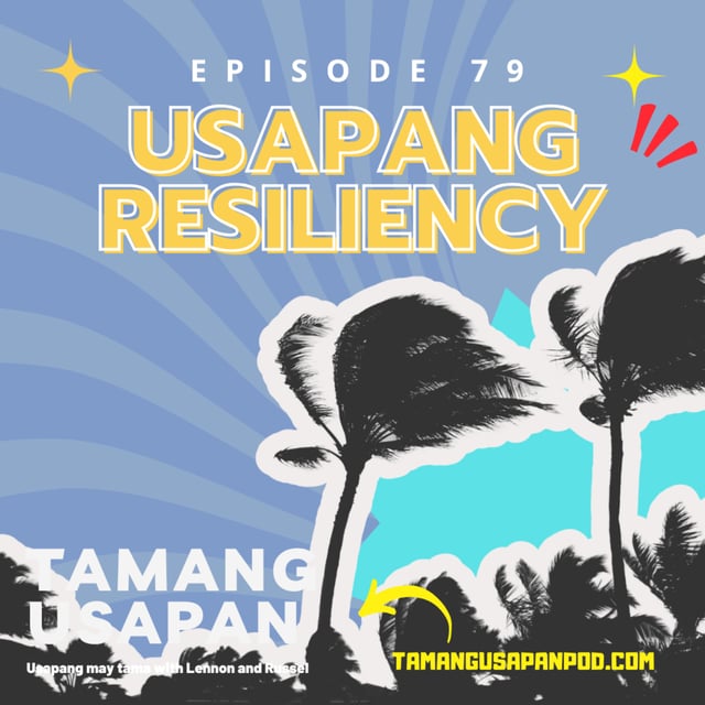 Usapang Resiliency: The Myth of Filipino Resiliency amid Catastrophes image