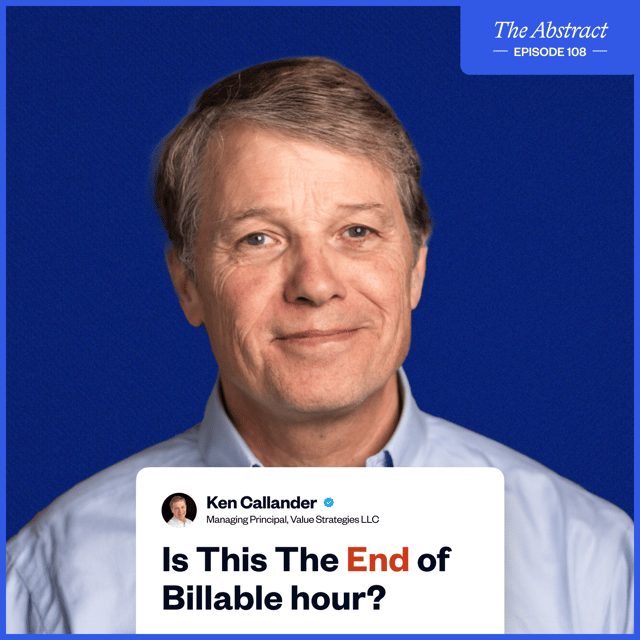 Ep 108: Reimagining Law Firm Pricing: Ken Callander on Value, AI & In-House Strategy image