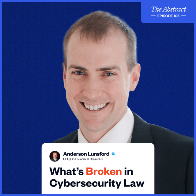 Ep 105: Punishing the Victim: What’s Broken in Cybersecurity Law image