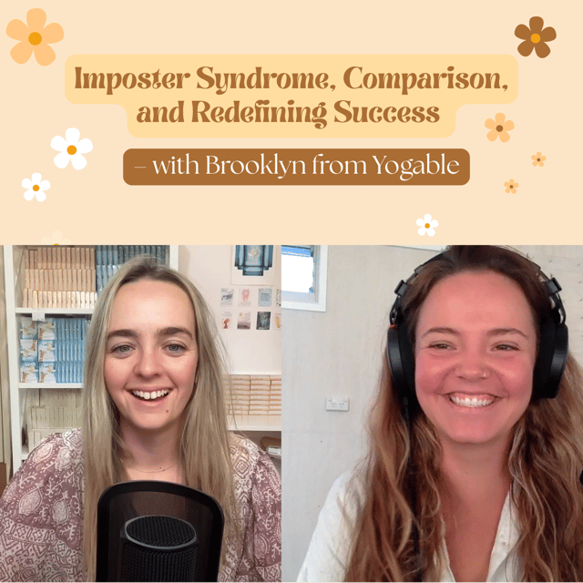 Imposter Syndrome, Comparison, and Redefining Success ~ with Brooklyn from Yogable  image