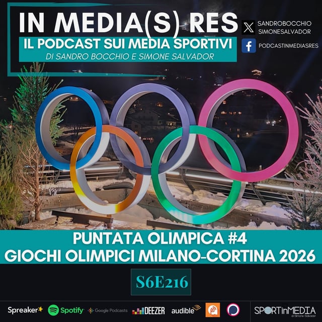 S6E216 | Puntata olimpica #4 - Bilanci finali, l'esperienza ai Giochi, Tv e streaming | Champions League, Bonetto-Cairo, Rai-Mondiali image