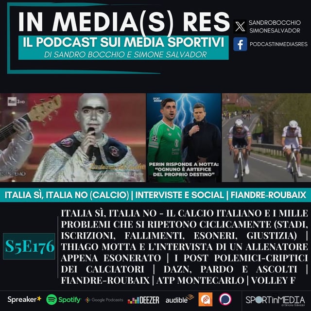 S5E176 | La terra dei cachi (Italia sì, Italia no) tra stadi, fallimenti e giustizia sportiva, interviste inaspettate e reazioni social image