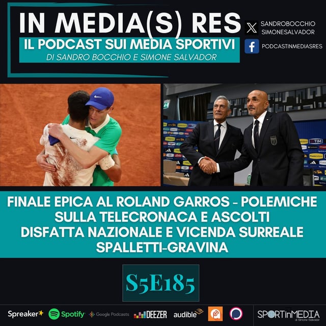S5E185 | Finale Sinner-Alcaraz in Tv, ascolti, telecronaca, commenti, Wimbledon; Nazionale tra Norvegia e Spalletti-Gravina, sistema calcio image