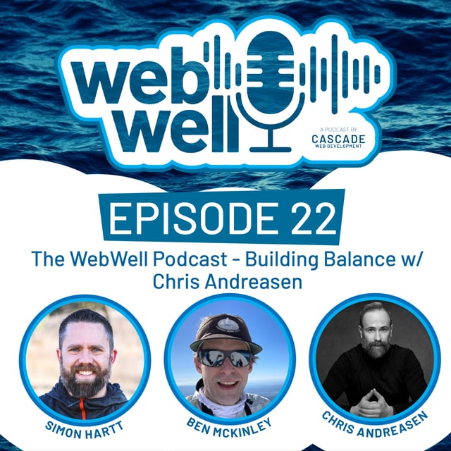 The WebWell Podcast - Building Balance – Entrepreneurship, Emotional Intelligence, and Men's Mental Wellness image