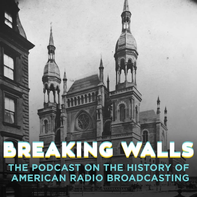 BW - EP155—008: New York And The 1944 Radio World—The Eternal Light & The Founding Of Temple Emanuel image