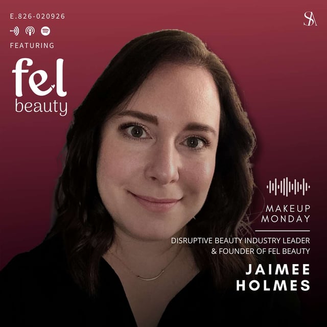 Creating Iconic Products and Intentional Beauty with Jaimee Holmes of Fel Beauty image