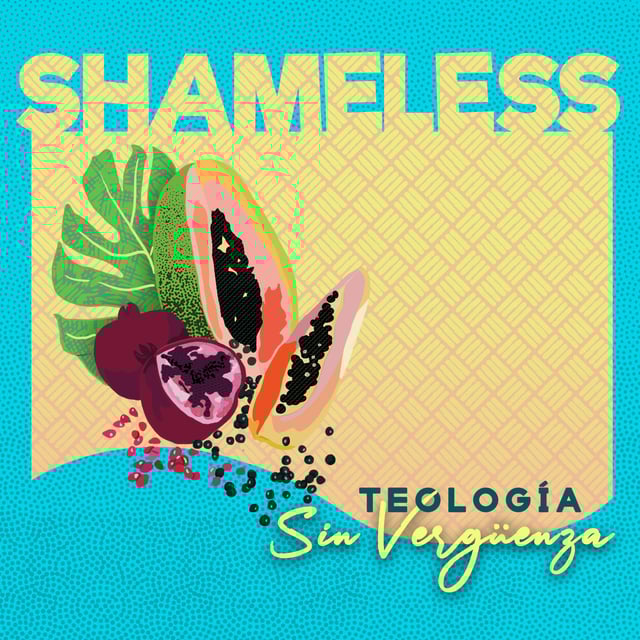 Introducing Teología Sin Vergüenza: Queer. Feminist. Latinx. Decolonial Theology image