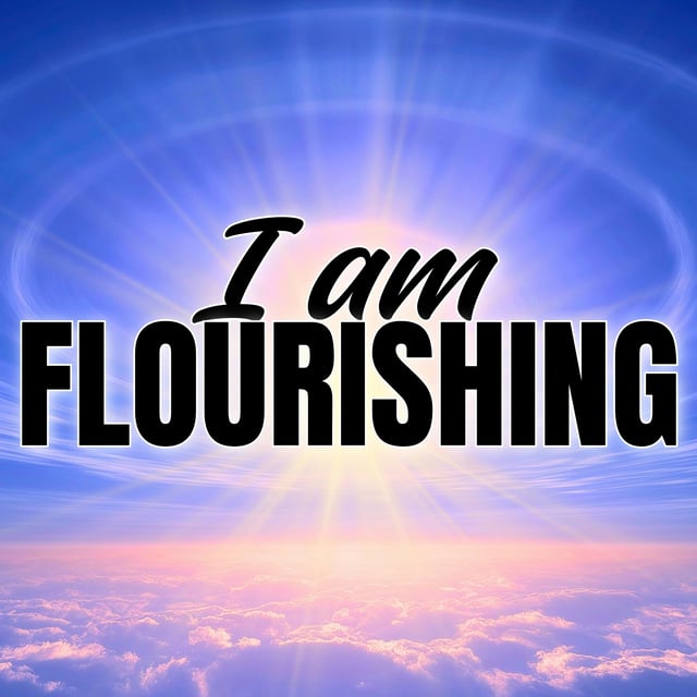 I AM FLOURISHING! Daily Positive Affirmations for a Wonderful Life image