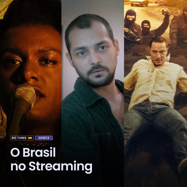 S05E13 | BT: O Brasil no Streaming (Manhãs de Setembro, Os Outros e Cangaço Novo) image