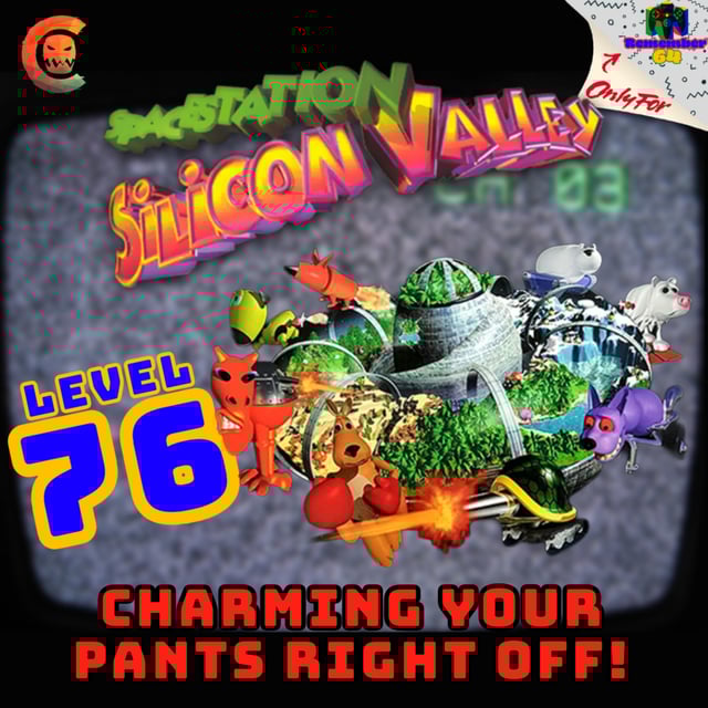 Level 76 - Space Station Silicon Valley - Charming Your Pants Right Off! image