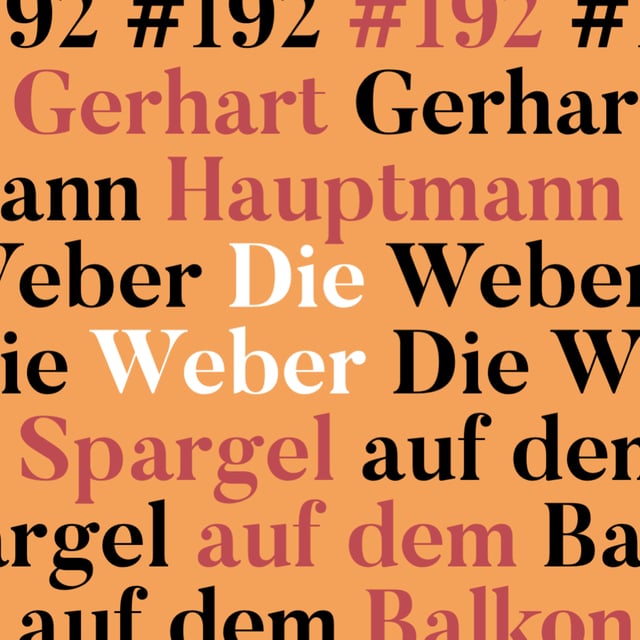#192: Die Weber - Gerhart Hauptmann image