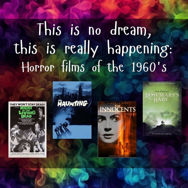 This is no dream, this is really happening! (Horror Through The Decades, 1960's) image