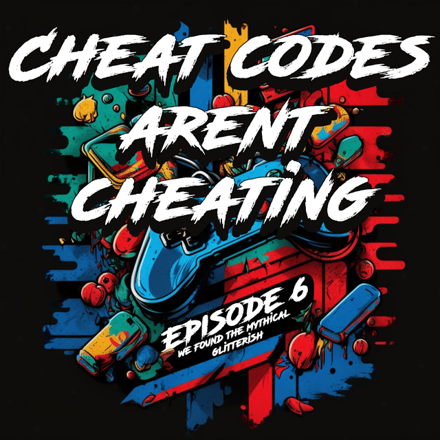 Episode 6 - We Found the Mythical Glitterish image