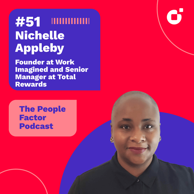 #51 - Nichelle Appleby | Founder at Work Imagined and Senior Manager at Total Rewards image