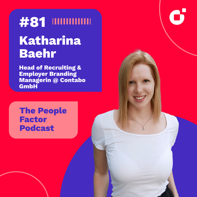 #81 - Katharina Baehr | Head of Recruiting & Employer Branding Managerin @ Contabo GmbH image