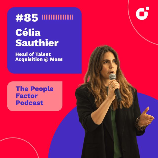 #85 - Celia Southier | Head of Talent Acquisition @ Moss image