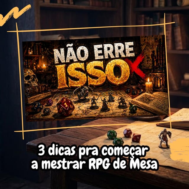 3 dicas para começar a mestrar RPG de Mesa image