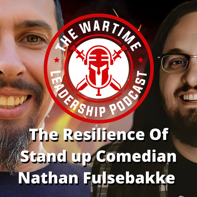 Episode 88: The Resilience of comedian Nathan Fulsebakke image