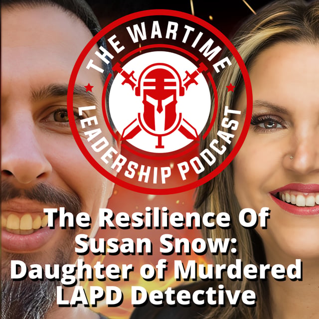 Episode 93: The Resilience Of Susan Snow: Daughter of Murdered LAPD Detective image
