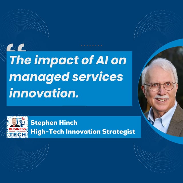 AI in Managed Services: Strategies for MSPs to Thrive Amidst Disruption with Stephen Hinch image