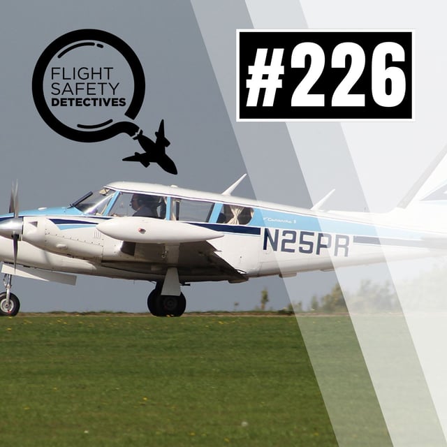 Missing Equipment and Inexperience Lead to Plane Crash - Episode 226 image