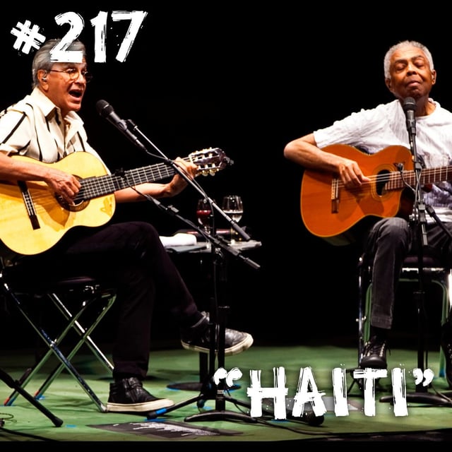 Farelos Musicais #217 - Haiti (Caetano Veloso & Gilberto Gil) image