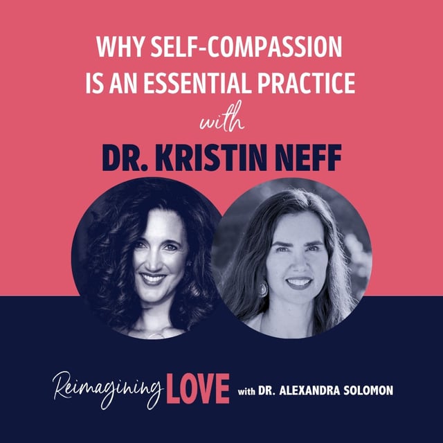 Why Self-Compassion is an Essential Practice with Dr. Kristin Neff image