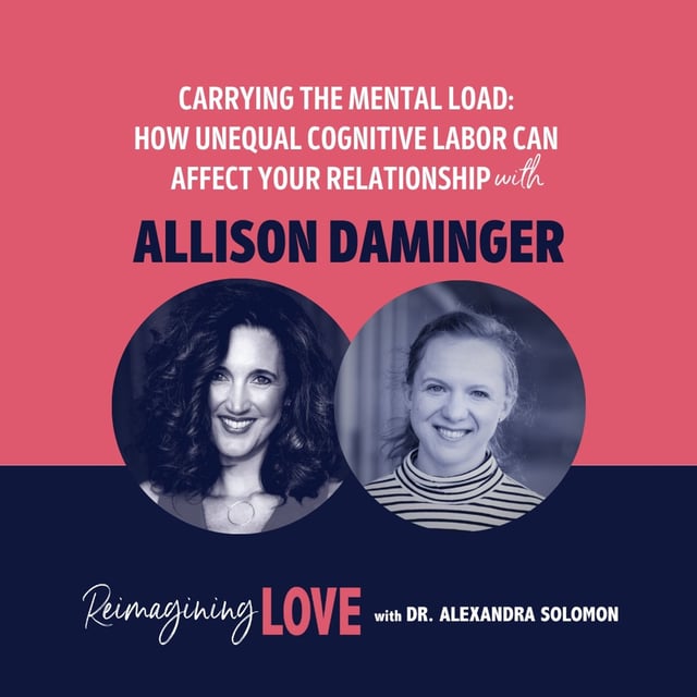 Carrying the Mental Load: How Unequal Cognitive Labor Can Affect Your Relationship with Allison Daminger image