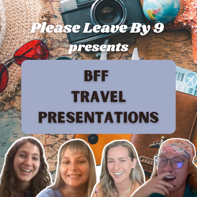 Ep. 31 BFF Travel Presentations image