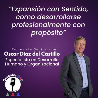 [ENTREVISTA] Expansión con Sentido, como desarrollarse profesionalmente con propósito image