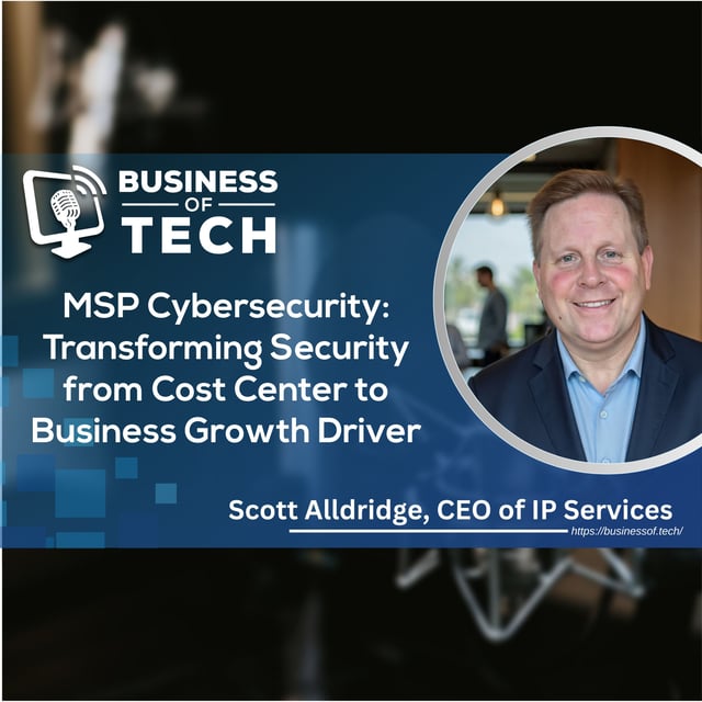 MSP Cybersecurity: Transforming Security from Cost Center to Business Growth Driver image