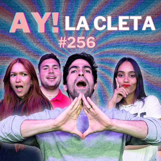 #256 -  AY! LA CLETA FT @JESS.JUDITH @KLONDREZ image