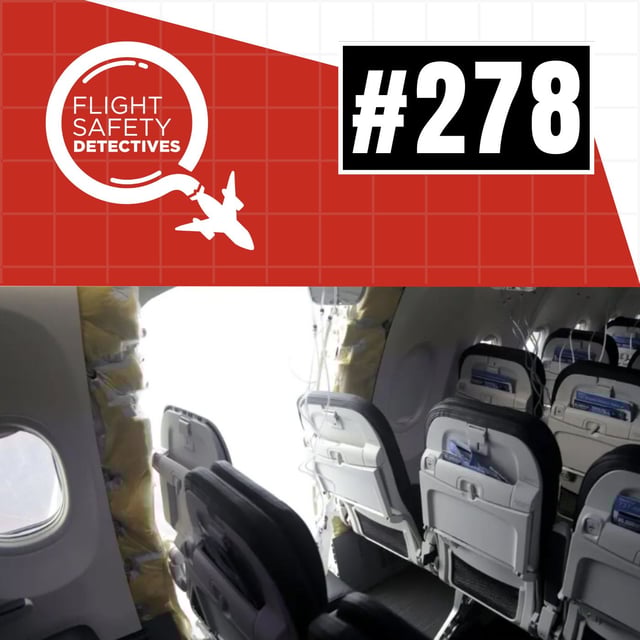 Air India Crash and 737 Max Plug Door Blowout Updates - Episode 278 image