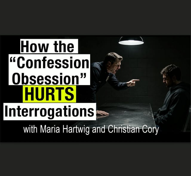 Improving interrogations using science, with Maria Hartwig and Christian Cory image