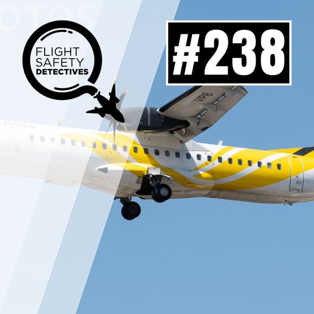 Critical Aviation Safety Issues Emerge from Voepass ATR72 Accident - Episode 238 image