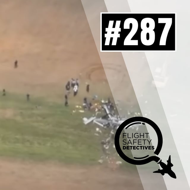 Fuel & Fatal Choices - Lessons from July SR22T Crash - Episode 287 image