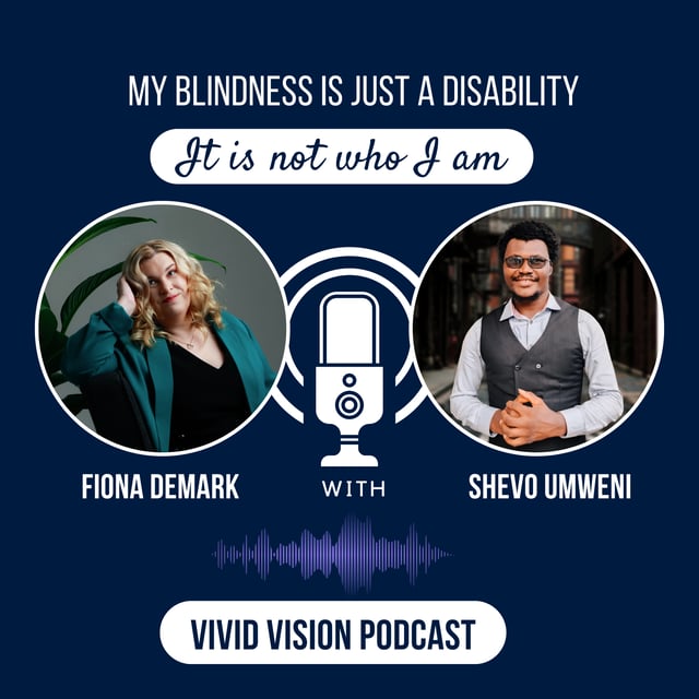 My Blindness Is Just A Disability; It Is Not Who I am - Fiona Demark with Shevo image